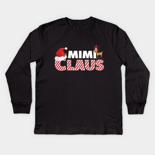 Mimi Claus - Matching Family Christmas Gift Kids Long Sleeve T-Shirt